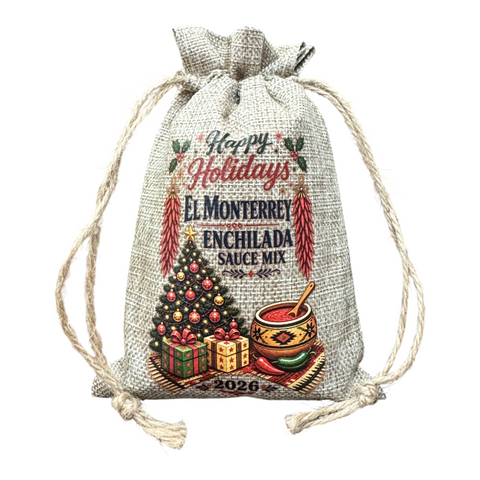 El Monterrey Enchilada Sauce Mix in a 2026 Happy Holidays burlap gift sack